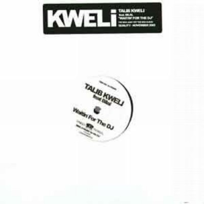 Talib Kweli - Waitin' For The DJ
