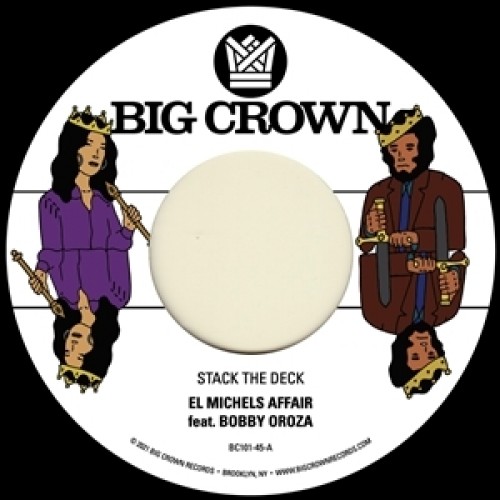 El Michels Affair - Stack The Deck /​ Things Done Changed
