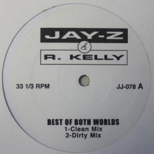 Jay-Z - Best Of Both Worlds