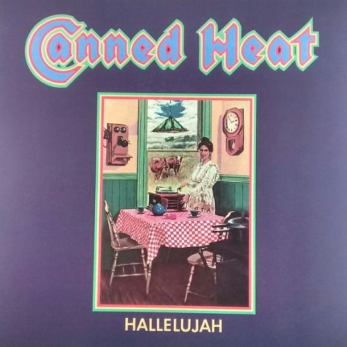 Canned Heat - Hallelujah Vinylism