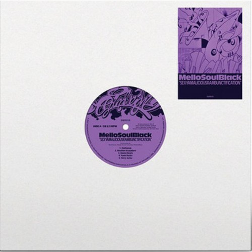 Mello Soul Black - SEXAMALICIOUSRAMBUNCTIFICATION
