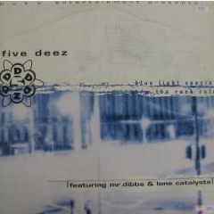 Five Deez - Blue Light Special / The Rock Rule