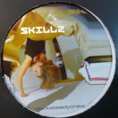 Skillz - Rocksteadycrew
