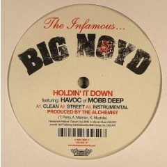 Big Noyd - Holdin' It Down / Air It Out