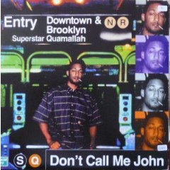 Superstar Quamallah - Don't Call Me John EP