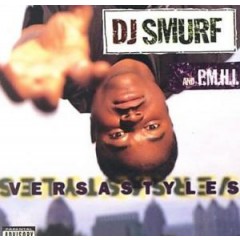 DJ Smurf & P.M.H.I. - Versastyles CD