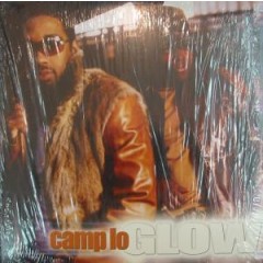 Camp Lo - Glow / Gorilla Pimp