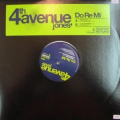 4th Avenue Jones - Do Re Mi