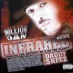 Million Dan - Infrared Mixtape