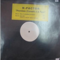 N-Factor - Promises (Come4t 2 A Fool)