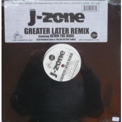 J-Zone - Greater Later Remix