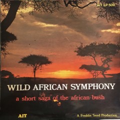 Freddie Seed - Wild African Symphony