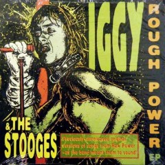 The Stooges - Rough Power EP
