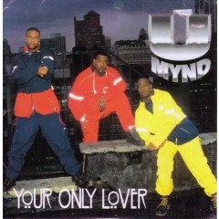 U-Mynd - Your Only Lover