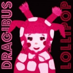 Dragibus - Lollipop