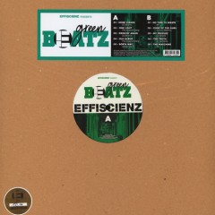 Various - Effiscienz Presents Green Beatz