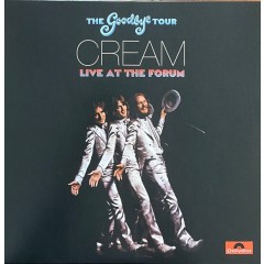 Cream - The Goodbye Tour - Live At The Forum