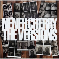 Neneh Cherry - The Versions