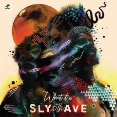 Sly 5th Ave - What It Is