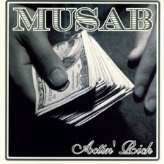 Musab - Actin' Rich