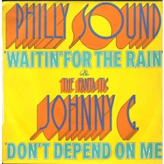 The Philly Sound - Waitin' For The Rain / Don't Depend On Me