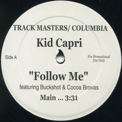 Kid Capri - Follow Me / Creepin