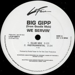 Big Gipp - We Servin'