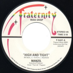 Manzel - High And Tight / Standing On Mars