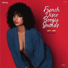 Various - French Disco Boogie Sounds Vol. 3 (1977-1987)