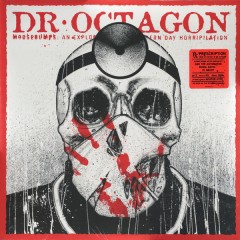 Dr. Octagon - Moosebumps: An Exploration Into Modern Day Horripilation (Black Vinyl)