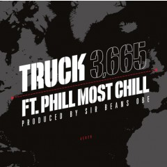 Truck Feat. Phill Most Chill - 3,665