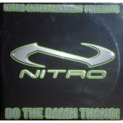 Mr. Nitro - Do The Damn Thang! / Hennessey (Remix)