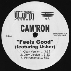Cam'ron - Feels Good / Glory