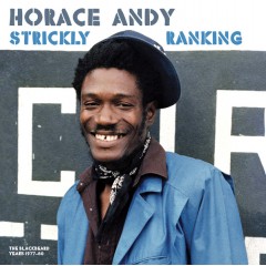 Horace Andy - Strickly Ranking
