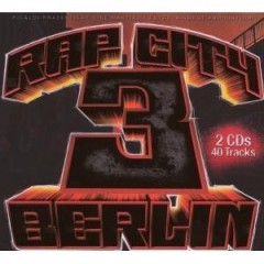 Various - Rap City Berlin 3