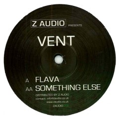 Vent - Flava / Something Else