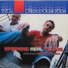 7L & Esoteric - Speaking Real Words