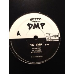 Nottz - So High / Ooh / Hear Me Knockin