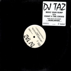DJ Taz - Move Your Rump
