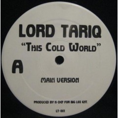 Lord Tariq - This Cold World