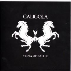 Caligola - Sting Of Battle