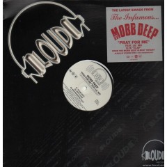 Mobb Deep - Pray For Me / Clap