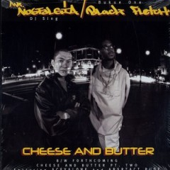 Mr. Nostalgia - Cheese And Butter