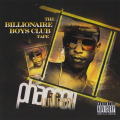 Pharrell Williams - The Billionaire Boys Club Tape