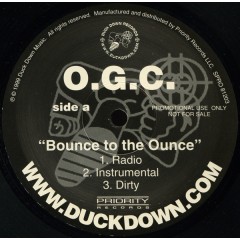 O.G.C. - Bounce To The Ounce