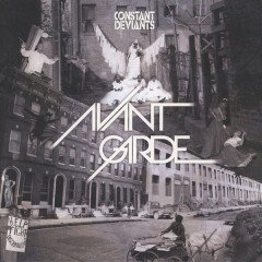 Constant Deviants - Avant Garde