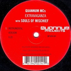 Quannum MC's - The Extravaganza / Looking Over A City