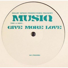 Musiq - Give More Love / Cloaked