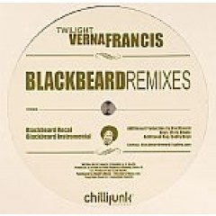 Verna Francis - Twilight (Blackbeard Remixes) / Never Too Late