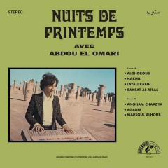 Adou El Omari - Nuits De Printemps Avec Abdou El Omari
